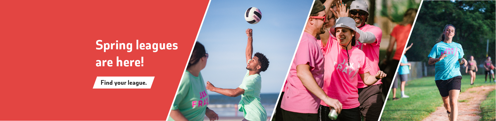Register for JAX Fray spring leagues today