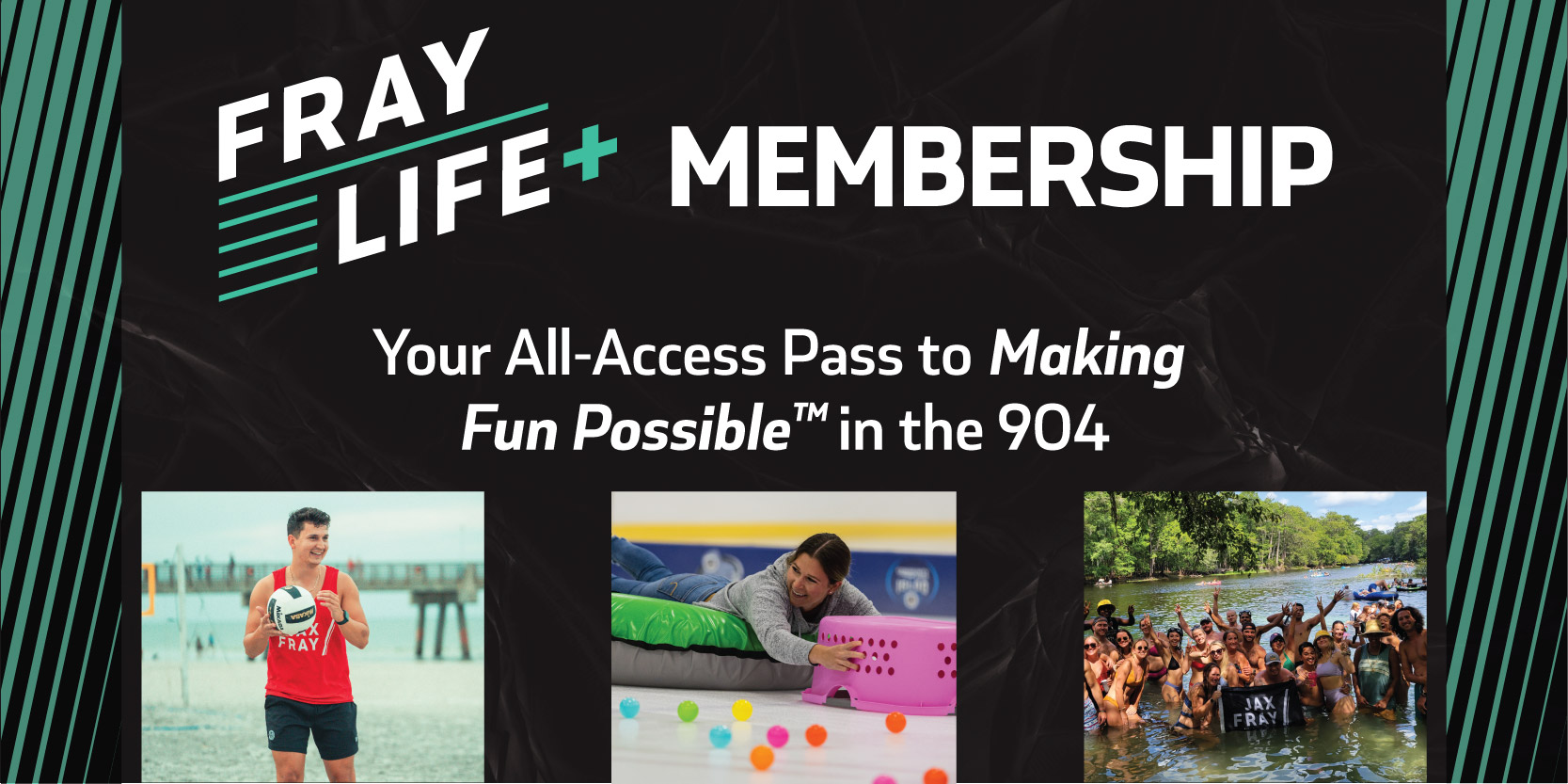 Your All-Access Pass to Fun in Jacksonville: Fraylife+ Membership